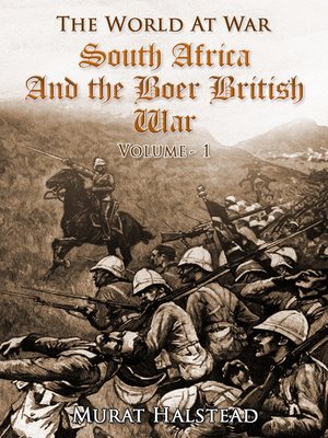 cover image of South Africa and the Boer-British War, Volume I